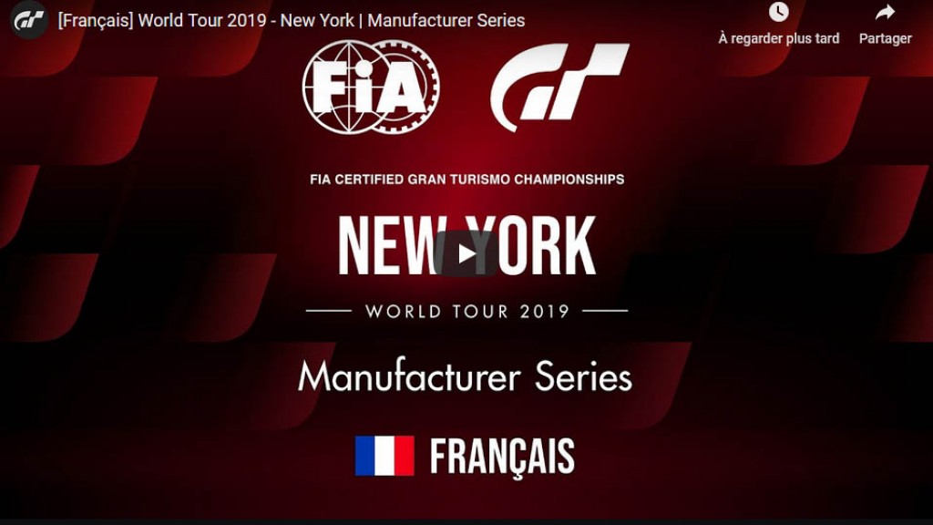 World Tour 2019 - New York : Manufacturer Series (esport.granturismo-fr.com)