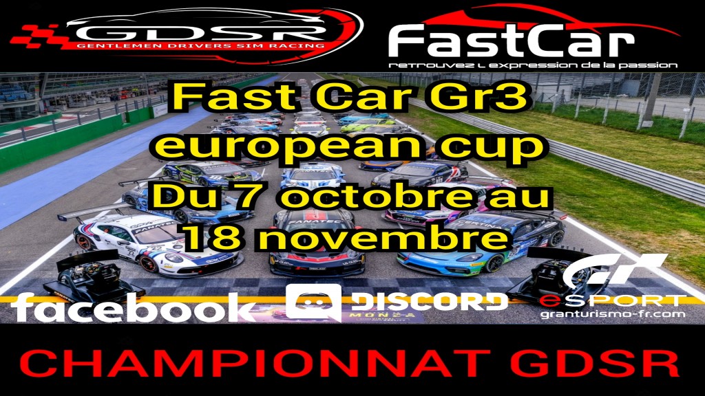 Fast Car Gr3 European Cup By GDSR - championnat GT