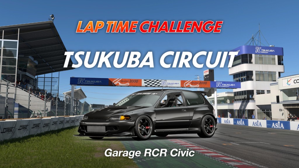 LAP TIME CHALLENGE - Tsukuba - évènement GT