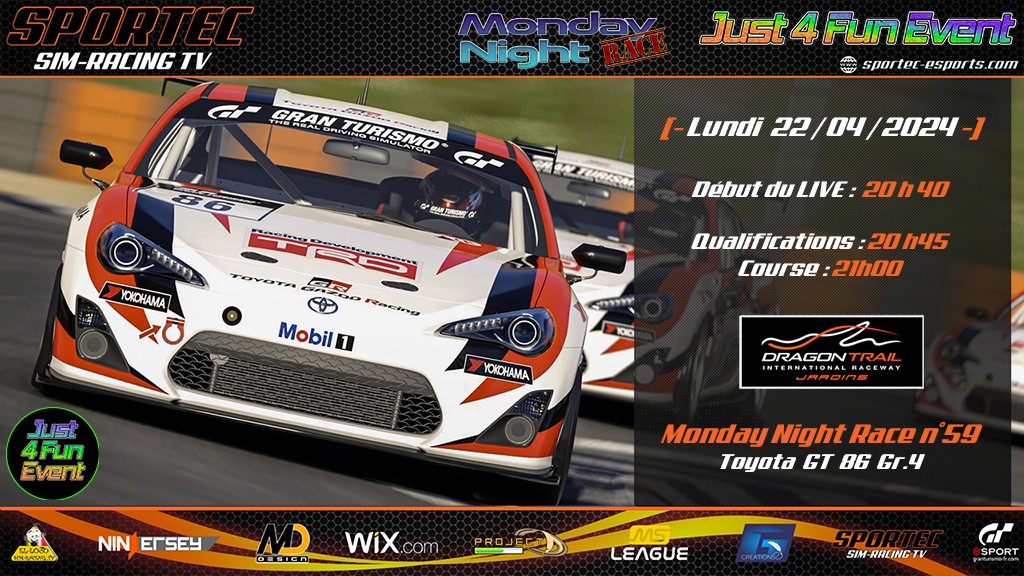 Monday Night Race n°59 by Just 4 Fun Event : live eSport sur Gran Turismo